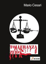 Tolleranza zero