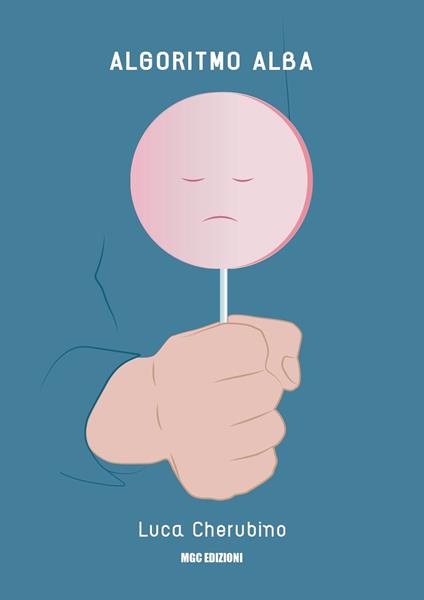 Algoritmo Alba - Luca Cherubino - copertina