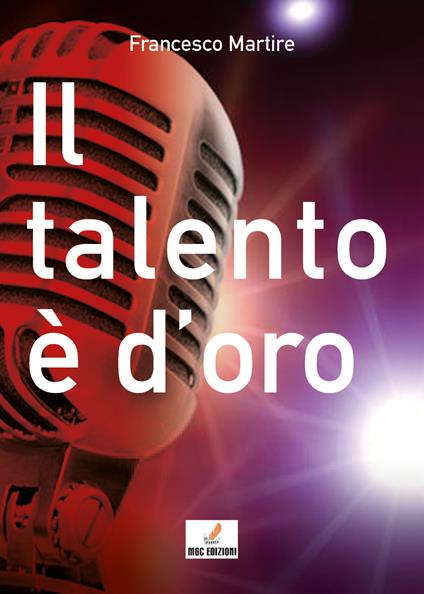 Il talento è d'oro - Francesco Martire - copertina