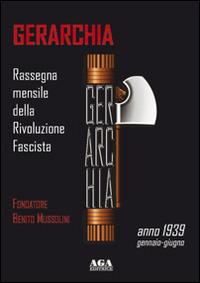 Gerarchia. Anno 1939: Gennaio-Giugno - copertina