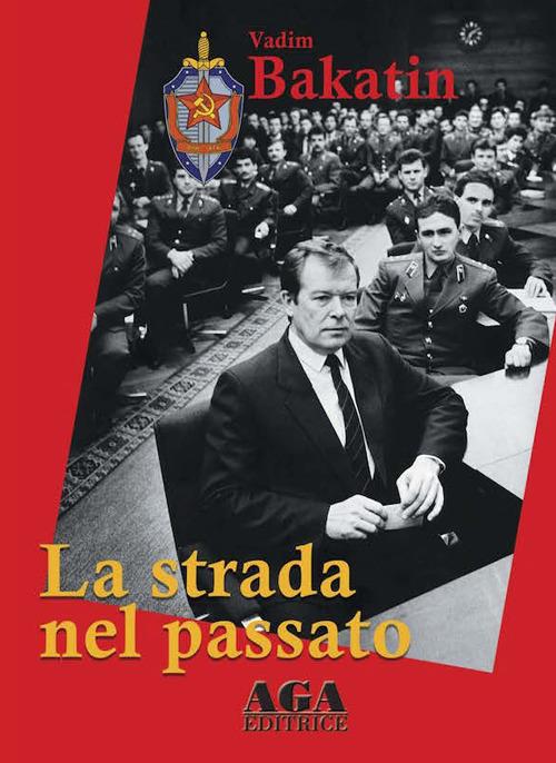 La strada nel passato - Vadim Bakatin - copertina