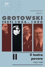 Testi (1954-1998). Vol. 2: Il teatro povero (1965-1969).