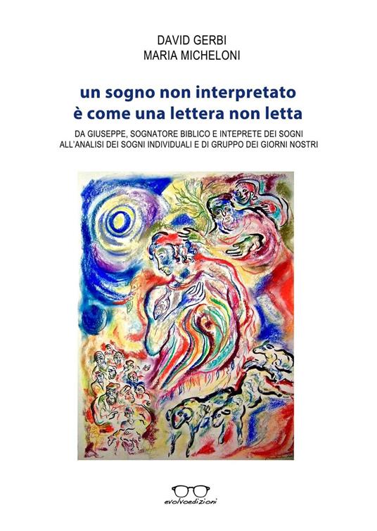 Un sogno non interpretato è come una lettera non letta - David Gerbi,Maria Micheloni - copertina
