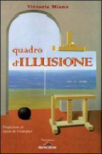 Quadro d'illusione - Vittoria Miano - copertina