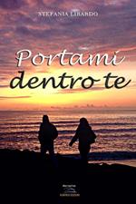 Portami dentro te