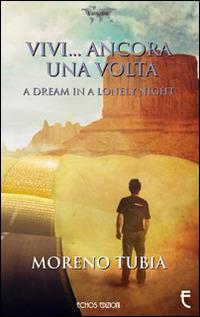 Vivi... ancora una volta - Moreno Tubia - copertina