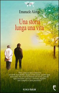 Una storia lunga una vita - Emanuele Alongi - copertina