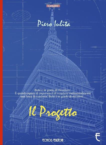 Il progetto - Piero Iulita - copertina
