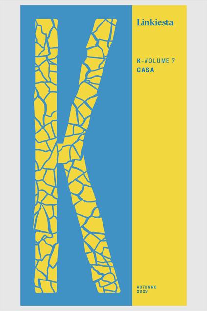 K. Linkiesta. Vol. 7 - Nadia Terranova - ebook