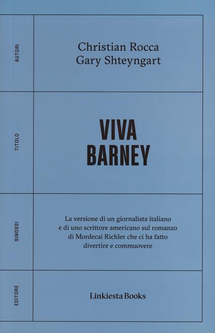 Viva Barney - Christian Rocca,Gary Shteyngart - copertina