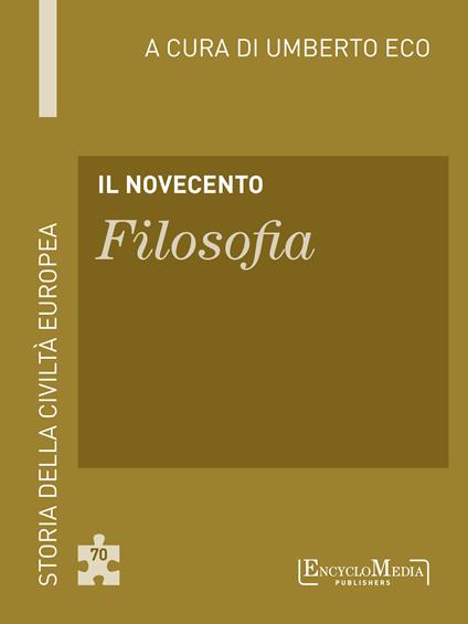 Il Novecento. Filosofia - Umberto Eco - ebook