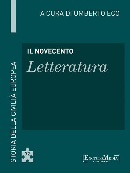 Il Novecento. Il secolo breve. Letteratura - Umberto Eco - ebook
