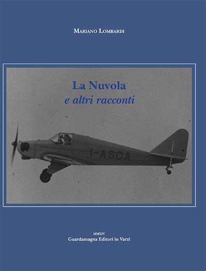 La nuvola e altri racconti - Mariano Lombardi - copertina