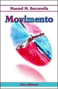 Movimento - Manuel M. Buccarella - copertina