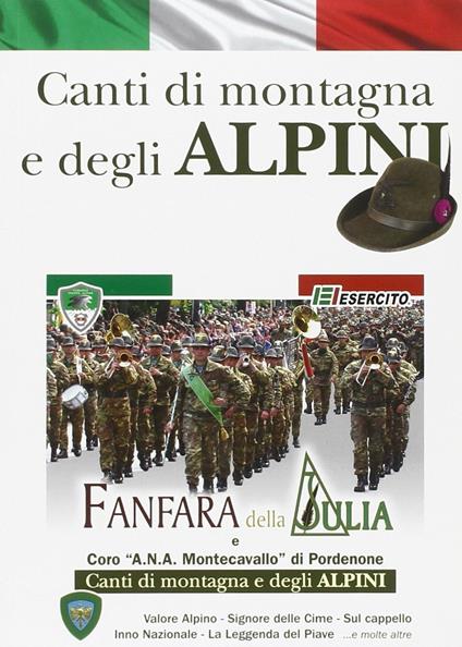 Canti di montagna e degli alpini. Con CD Audio - copertina