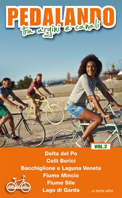 Pedalando tra argini e canali. Vol. 2 - copertina