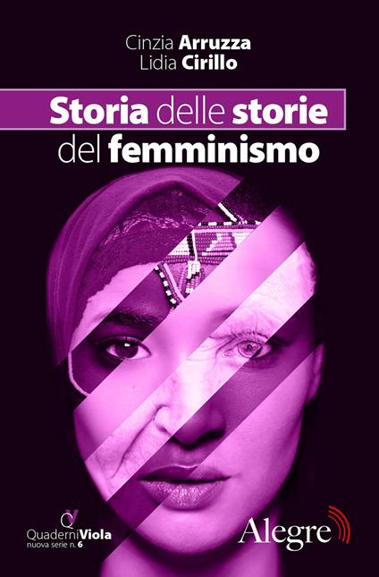 Storia delle storie del femminismo - Cinzia Arruzza,Lidia Cirillo - ebook