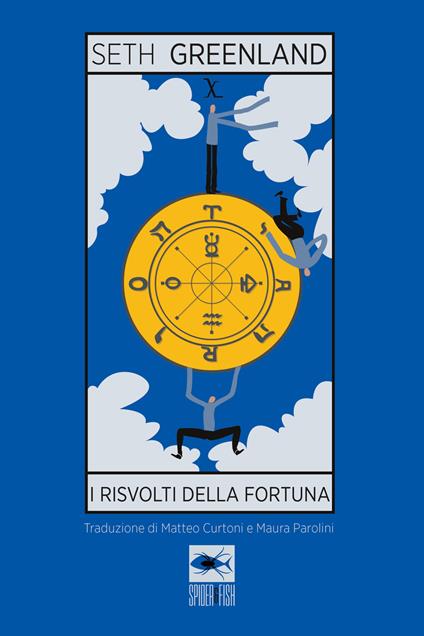 I risvolti della fortuna - Seth Greenland - copertina