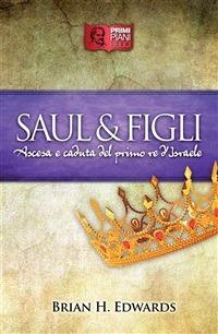 Saul & figli - Brian H. Edwards - ebook