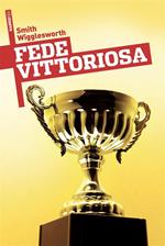 Fede vittoriosa