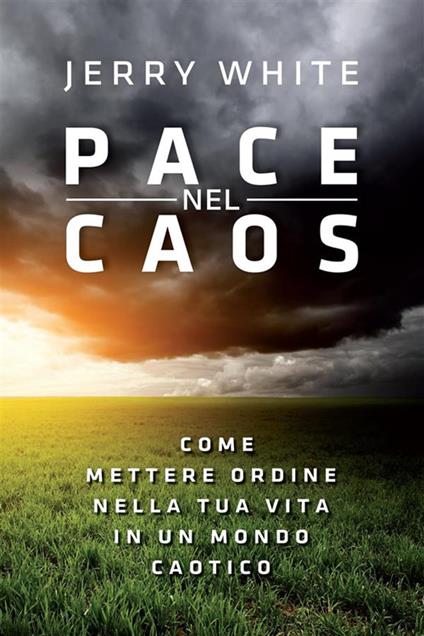 Pace nel caos - Jerry White - ebook