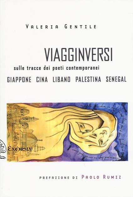 Viagginversi. Sulle tracce dei poeti contemporanei - Valeria Gentile - copertina