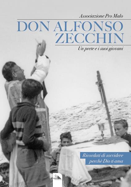 Don Alfonso Zecchin. Un prete e i suoi giovani - copertina