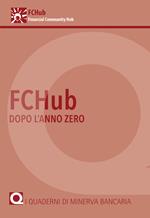 FCHub, dopo l'anno zero