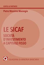Le Sicaf. Società d'investimento a capitale fisso