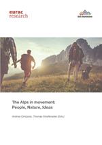 The Alps in movement: people, nature, ideas
