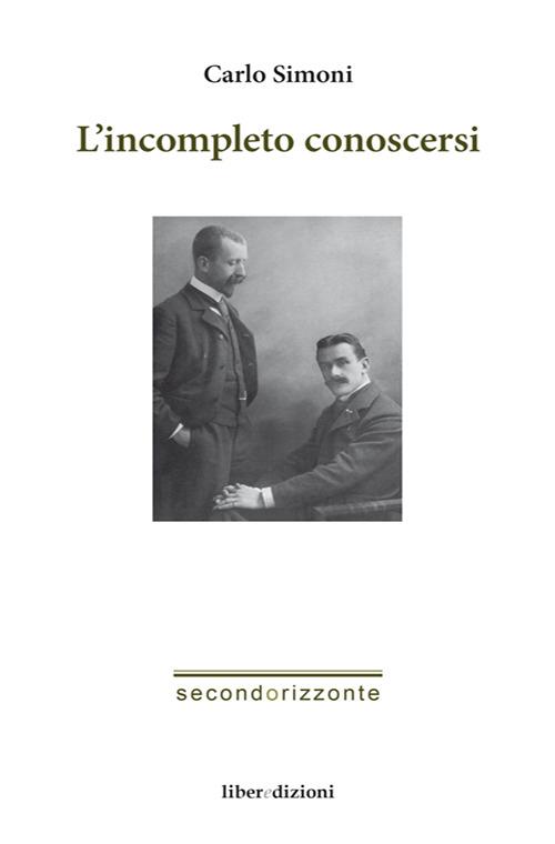 L' incompleto conoscersi - Carlo Simoni - copertina