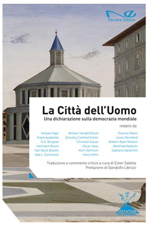 La città dell'uomo. Una dichiarazione sulla democrazia mondiale - copertina
