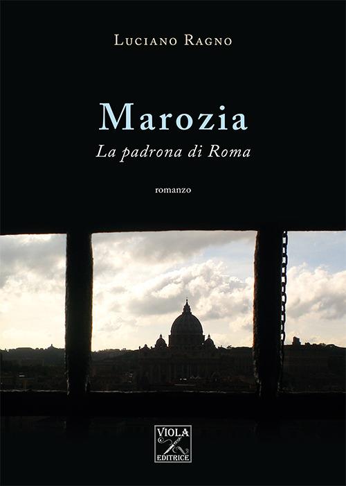 Marozia. La padrona di Roma - Luciano Ragno - copertina