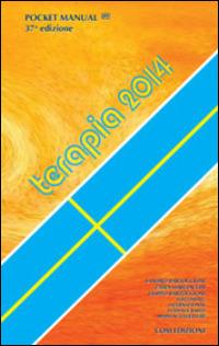 Pocket manual terapia 2014 - Sandro Bartoccioni,Zaira Margiacchi,Filippo Bartoccioni - copertina