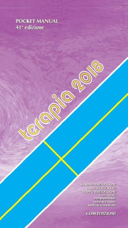 Pocket manual terapia 2018 - Sandro Bartoccioni,Zaira Margiacchi,Filippo Bartoccioni - copertina