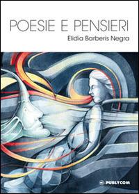 Poesie e pensieri - Elidia Barberis Negra - copertina