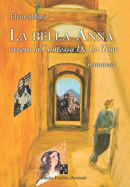 La bella Anna ovvero la contessa De La Tour - Elvio Abbati - copertina