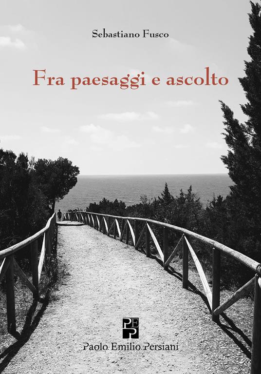 Fra paesaggi e ascolto - Sebastiano Fusco - copertina
