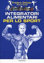 Integratori alimentari per lo sport