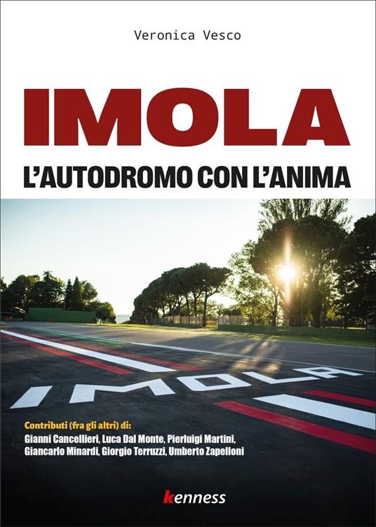 Imola. L'autodromo con l'anima - Veronica Vesco - copertina
