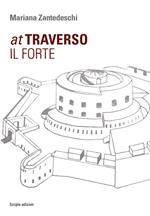 Attraverso il forte