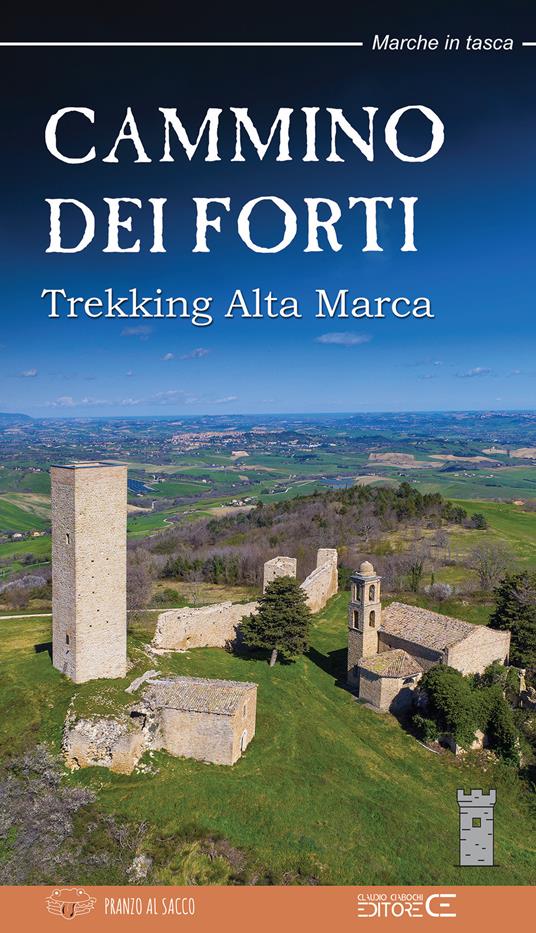 Cammino dei Forti. Trekking Alta Marca - Associazione Pranzo al Sacco - copertina