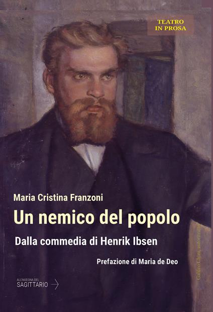 Un nemico del popolo. Dalla commedia di Henrik Ibsen - Maria Cristina Franzoni - copertina