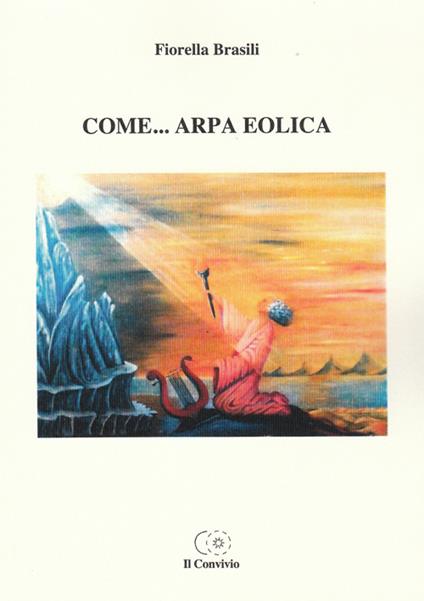 Come... Arpa eolica - Fiorella Brasili - copertina
