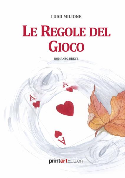 Le regole del gioco - Luigi Milione - copertina