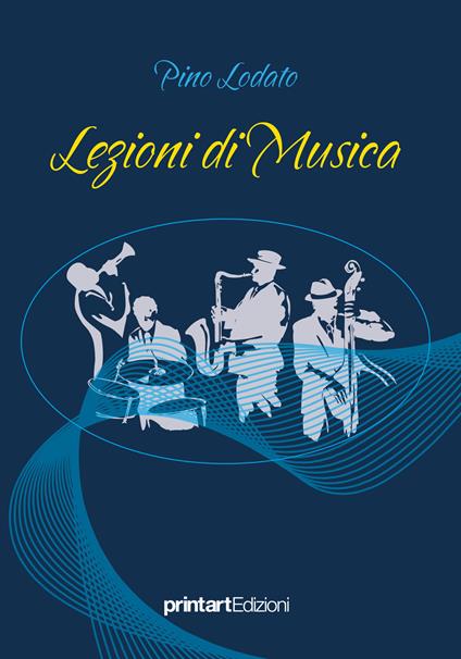 Lezioni di musica - Pino Lodato - copertina