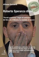 Roberto Speranza disse: 