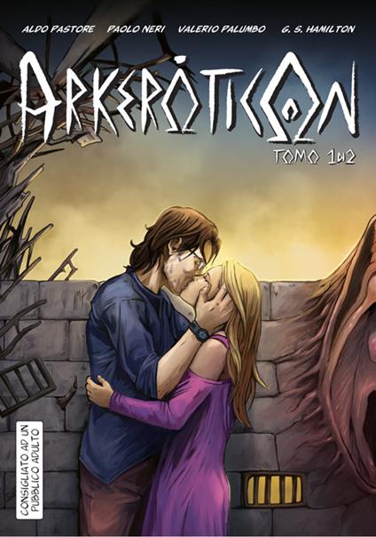 Arkeroticon. Vol. 1 - Aldo Pastore,Paolo Neri,Valerio Palumbo - copertina