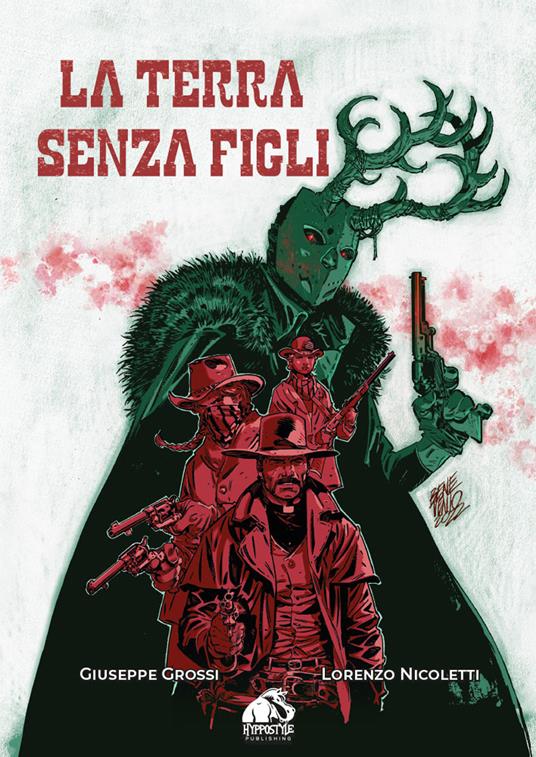 La terra senza figli - Giuseppe Grossi,Lorenzo Nicoletti - copertina