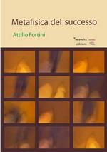 Metafisica del successo